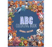 ABC Coloring Book: Animal Edition: Spielerisch das englische ABC kennenlernen, Buchstaben schreiben und Tiere ausmalen