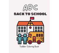 ABC Coloring Book: Back to School