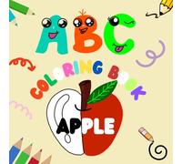 ABC COLORING BOOK: Coloring Book for Toddlers and Preschool Kids