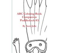 ABC Coloring Book Companion Paddleduck #3