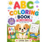 ABC Coloring Book for Kids Ages 2-6: Fun Alphabet Learning with Cute Animals, Objects & Easy Coloring Pages | A-Z Letter Practice for Toddlers and Preschoolers