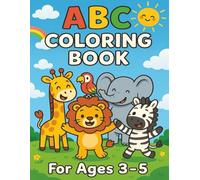 ABC Coloring Book for Kids Ages 3-5: 100 adorable pages with big letters, tracing, and cute scenes | Color the alphabet from A to Z | For Ages 3 to 5