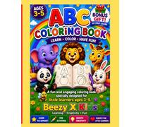 ABC Coloring Book for Kids Ages 3-5: Fun and Easy Coloring Pages with Cute Animals and Objects | Bonus Gift Included