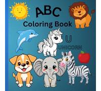 ABC Coloring Book for Kids: Educational coloring Pages with Alphabet for Preschool Age 3-6