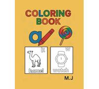 abc Coloring Book for Kids: Learn Lowercase Letters with Fun Pictures to Color - a to z Words, and Easy Coloring Book for Kids, Toddlers, and Babies ... with Words and Pictures (My Steps to Learn)