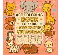 ABC Coloring Book for Kids Step by Step - Cute Animals (Black and white edition): alphabetically arranged ABC coloring book: kawaii animal pages to ... learn letters, build creativity, and enjoy ca