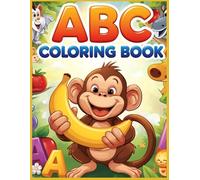 ABC Coloring Book For Kids With ABC Nursery Rhyme: ABC Coloring Book that helps with Learning ABC's with a great Sing a long!