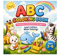 ABC Coloring Book: Fun and Easy Coloring book for kids Ages 3-6 | Learn Letters While Coloring!