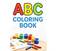 ABC Coloring Book: Fun & Easy English Letters for Kids Ages 3-6