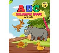 ABC Coloring Book: Second Edition Animals| Coloring Book for Toddlers & Kids (Ages 3-7)