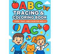 ABC COLORING BOOK: Tracing and Coloring Book (Animal & Alphabet coloring book for boys and girls) 2026 Kids Gift EDITION