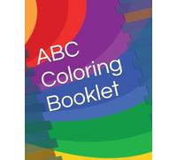ABC Coloring Booklet: Coloring book with The Alphabet