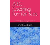 ABC Coloring Fun for Kids: Perfect Workbook for Early Learners and Kindergarten Kids
