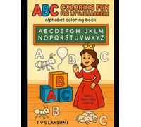 ABC Coloring Fun for Little Learners: Alphabet Coloring Book with Pictures for Ages 3-6