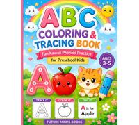 ABC Coloring & Tracing Book: Fun Kawaii Phonics Practice for Preschool Kids