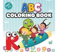 ABC Coloring & Tracing Book: Learn to Color Animals, Letters, Numbers, Fruits & Fun Objects | Alphabet Coloring and Writing Practice for Toddlers and ... | Activity & Learning Book (Kids Ages 3-5)