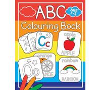 ABC Colouring Book for Kids: Alphabet in Uppercase & Lowercase Letters | Colouring Book for Toddlers & Pre-K Children | Colour In Pages for Pre-School ... Weather | Join the Dots & Letter Tracing