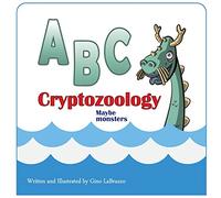 ABC cryptozoology Maybe monsters