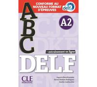 ABC DELF: Entrainement en ligne - Niveau A2 + CD: Livre A2 + CD + Entrainement en ligne - nouvelle format 2020