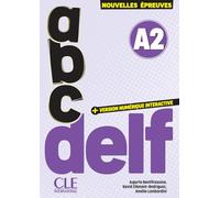 ABC DELF - Niveau A2 - 3ème édition.: Avec livret de corrigés et transcriptions