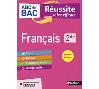 ABC du BAC Réussite Français 2de - Le Bac efficace - Nouveau Bac: Avec 1 livret orientation Onisep