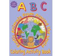 ABC Exotic Animals Around the World Coloring Activity Book