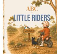 ABC for Little Riders: An A-Z Dirt Bike Adventure for Kids