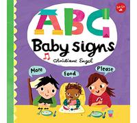ABC for Me: ABC Baby Signs (3): Learn baby sign language while you practice your ABCs!