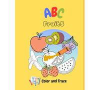 ABC Fruits: Color and Trace