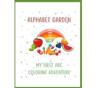 ABC Fruits & Vegetables Coloring Book: Fun Alphabet Learning with Healthy Foods for Kids Ages 3-6