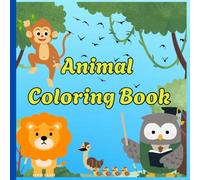 ABC Fun!: Animals Coloring Book for Kids Ages 3-5