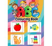 ABC Fun Coloring Book: Learn Letters and Worlds: Color Vehicles, Animals, Birds, Fruits, Toys, Alphabets For Boys & Girls | Coloring Books for Toddlers & Pre-Schoolers | Kids Ages 3-5