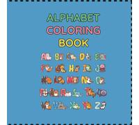 ABC Fun Time: Doublepage Alphabet Coloring Book for Kids Ages 3-6: Boost Fine Motor Skills with Letter Recognition - 100 plus pages
