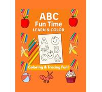 ABC Fun Time Learn & Color: Coloring & Tracing Fun!