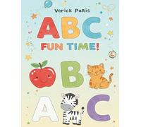 ABC Fun Time!: Learn, Trace, and Color the Alphabet