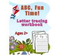 ABC, Fun Time!: Letter tracing workbook