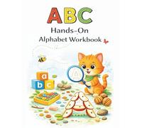 ABC Hands-On Alphabet Workbook: Tracing, Building, and Exploring Letters Through Play
