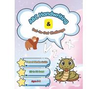 ABC Handwriting & Dot-to-Dot Challenge: Step-by-Step Alphabet Tracing with Correct Stroke Directions and Growing Difficulty Connect the Dots (20-70 Points) for Smart Kids Ages 5-8