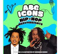 ABC ICONS: HIP HOP HEAVYWEIGHTS