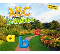 ABC in Nature (Everyday Alphabet)