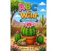 ABC in the Wild: Nature Alphabet Coloring Book for Kids Ages 3-8