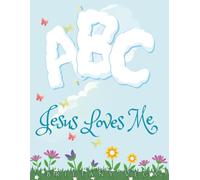 ABC Jesus Loves Me Book, With Scriptures, and Lord's Prayer
