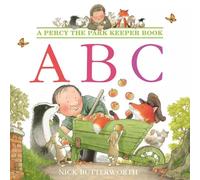 ABC, Learn the Alphabet - Percy the Park Keeper Book by Nick Butterworth