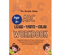 ABC Learn-Write-Color Workbook: Handwriting Practice, Letter Recognition & Drawing Activities - Educational Workbook for Ages 3+ | Theme based Fruits & Vegetables Learning