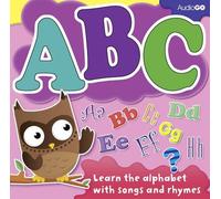 ABC: Learn Your Alphabet with Songs and Rhymes