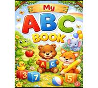 ABC Learning Book for Preschoolers: Fun Alphabet Workbook for Kids Ages 3-5 | Coloring, Learning & Early Education