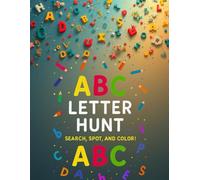 ABC Letter Hunt: Search, Spot, and Color!