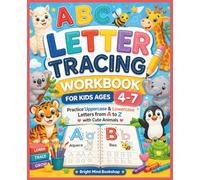 ABC Letter Tracing Workbook for Kids Ages 4-7: Practice Uppercase & Lowercase Letters with Cute Animals