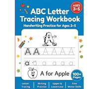 ABC Letter Tracing Workbook: Uppercase and Lowercase Letter Tracing and Handwriting Practice for Preschool and Kindergarten Kids Ages 3-5