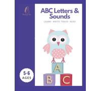ABC Letters & Sounds: Learn .Write . Trace . Read (Back to Me)